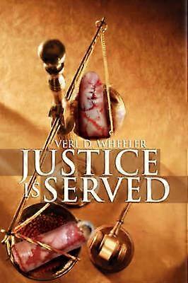 Justice Is Served