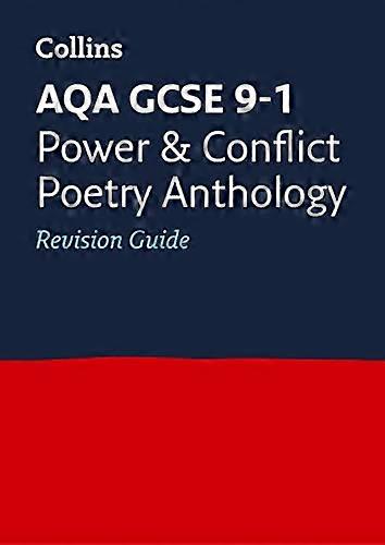 AQA Poetry Anthology Power and Conflict Revision Guide: Ideal for the 2024 and 2025 exams (Collins GCSE Grade 9 1 Revision)