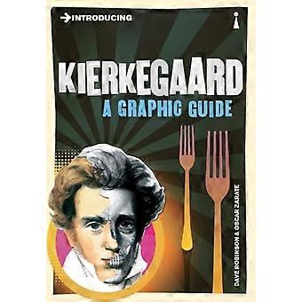 Introducing Kierkegaard A Graphic Guide