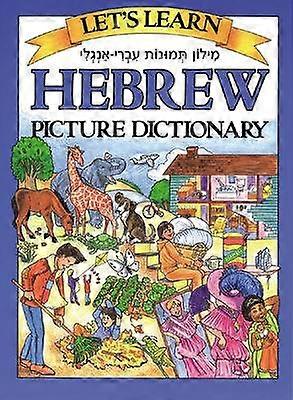 Let's Learn Hebrew Picture Dictionary