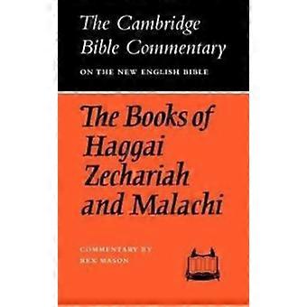 The Books Of Haggai Zechariah And Malachi - None - Paperback - en Book
