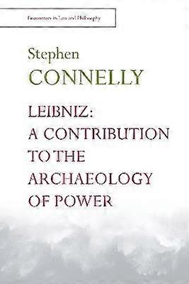 Leibniz: una contribución a la arqueología del poder