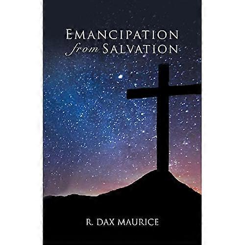 Emancipation from Salvation