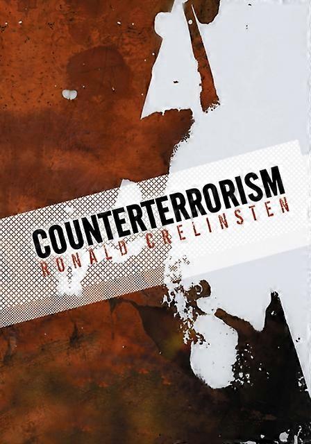 Counterterrorism - Ronald D. Crelinsten