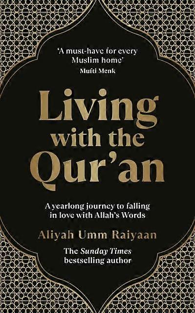 Living With The Quran by Aliyah Umm Raiyaan Paperback