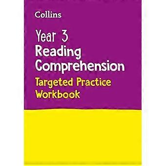 Jaar 3 Begrijpend Lezen Gericht Oefenwerkboek: Ideaal voor thuisgebruik (Collins KS2 Practice) (Collins KS2 Practice)