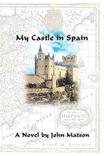 Mon château en Espagne