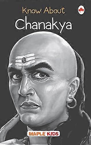 Chanakya (Know About Series)