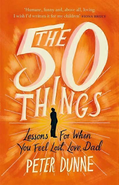 The 50 Things - Peter Dunne