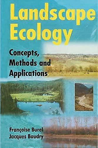 Landscape Ecology Concepts Methods And Applications - Taylor & Francis Ltd