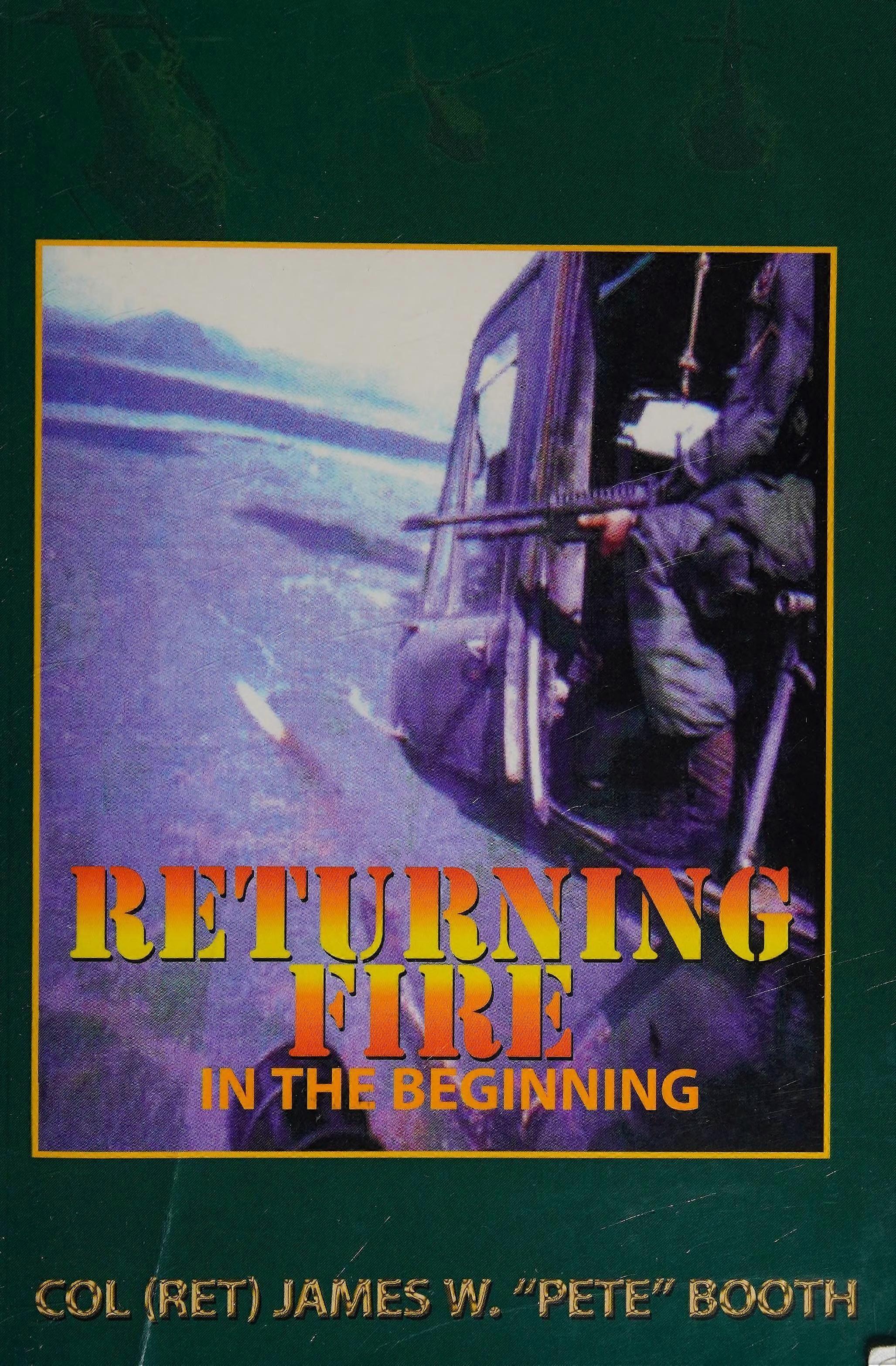 Returning fire in the beginning