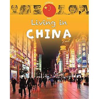Living in Asia: China