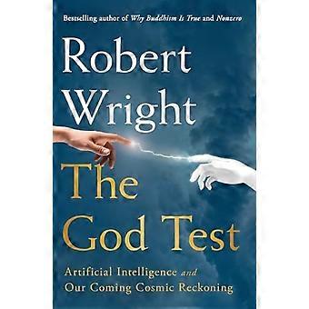 God Test: Kunstmatige intelligentie en onze komende kosmische afrekening
