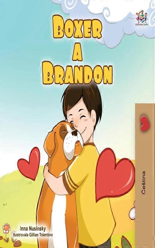 Boxer And Brandon Czech Childrens Book