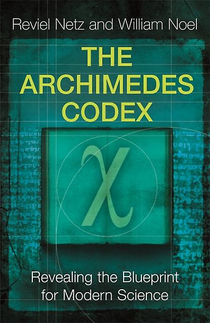 The Archimedes Codex by William Noel Paperback Book