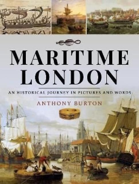 Maritimt London - Anthony Burton