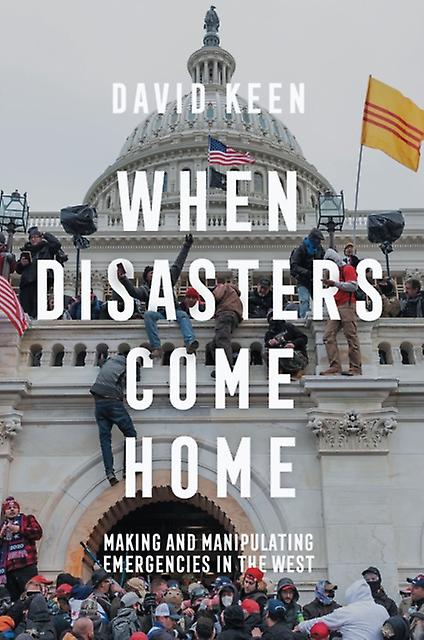 When Disasters Come Home by David Keen Paperback Book