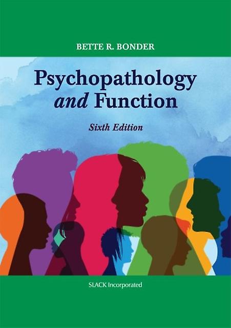 Psychopathology And Function by Bette Bonder Hardback Book