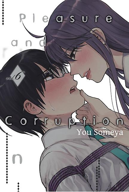 Pleasure Amp Corruption Volume 6 by You Someya Paperback