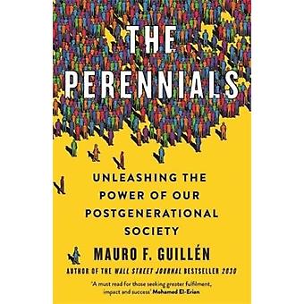 The Perennials - Mauro Guillen