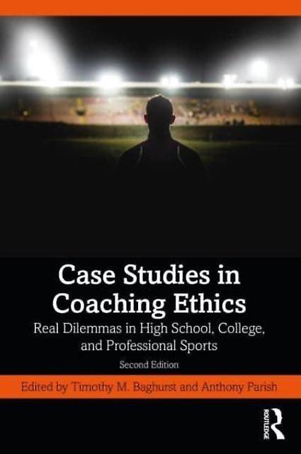 Case Studies In Coaching Ethics Paperback