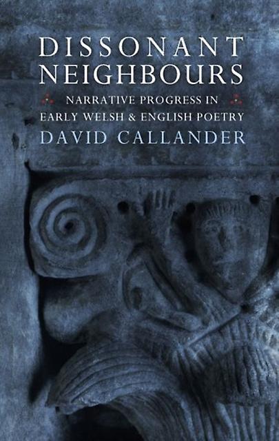 Dissonant Neighbours by David Callander Paperback Book