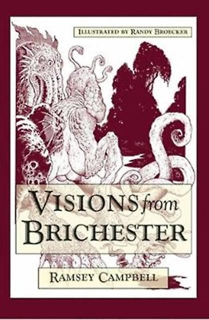 Visions From Brichester - Ramsey Campbell