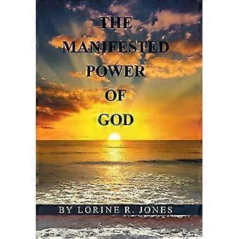 O Poder Manifestado de Deus - Lorine R. Jones