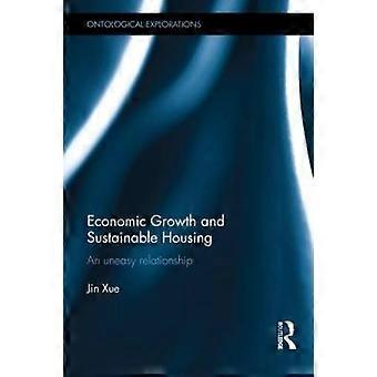 Economic Growth and Sustainable Housing