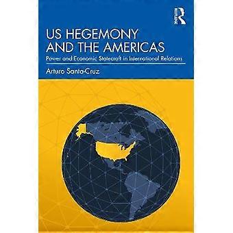 US Hegemony and the Americas