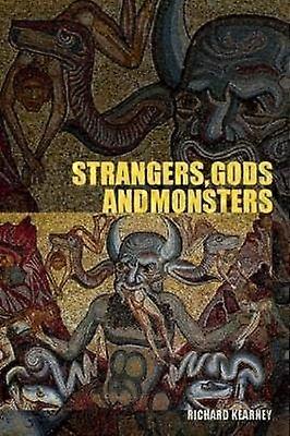 Strangers Gods and Monsters
