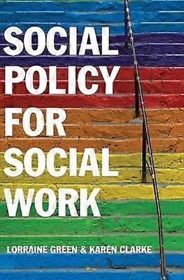 Social Policy for Social Work