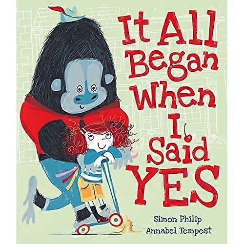 It All Began When I Said Yes