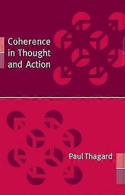 Coherence in Thought and Action