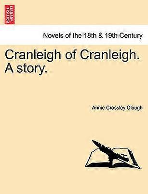 Cranleigh of Cranleigh A story
