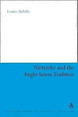 Nietzsche și tradiția anglo-saxonă