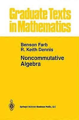 Noncommutative Algebra
