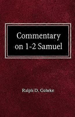 Commentary on 1-2 Samuel