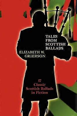 Tales from Scottish Ballads