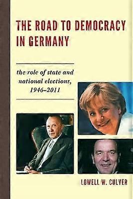 The Road to Democracy in Germany