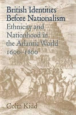 British Identities before Nationalism