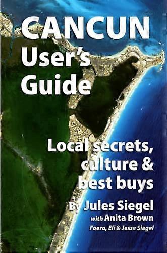 Guide de l'utilisateur de Cancun