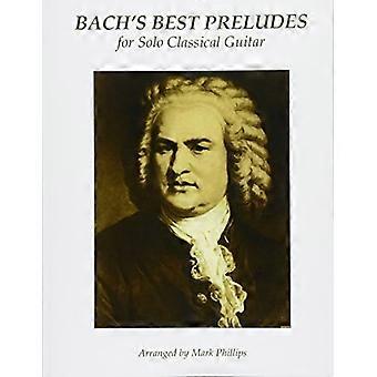 I migliori preludi di Bach per chitarra classica sola