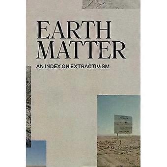 Earth Matter - Ignacio Acosta