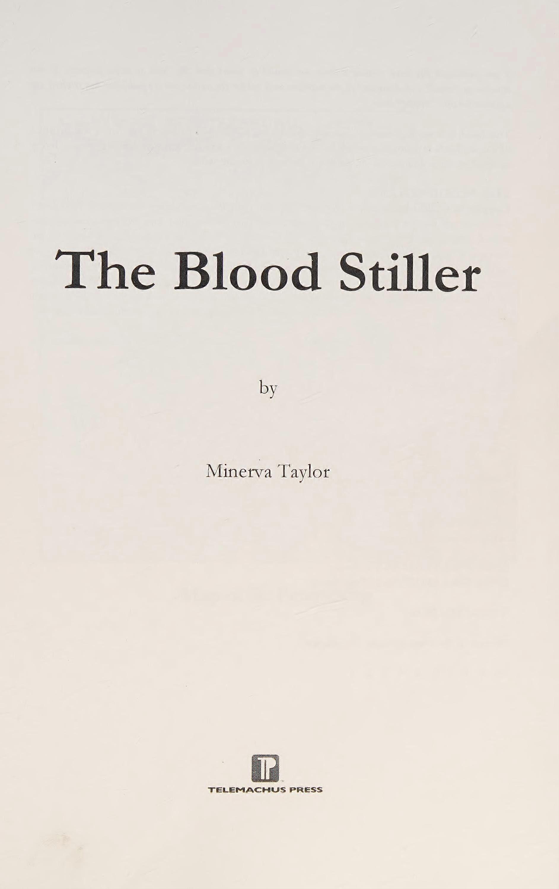 The blood stiller