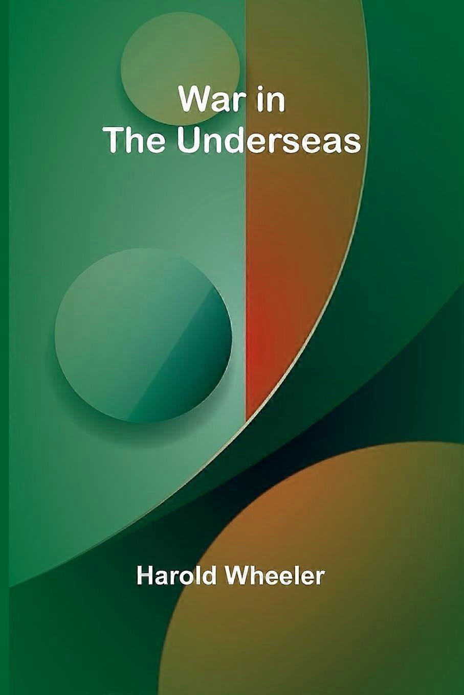 War in the underseas