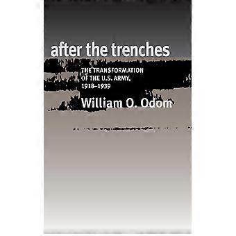 After The Trenches - William O. Odom - Paperback - English Book - History