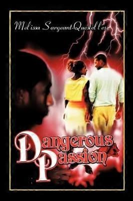 Dangerous Passion