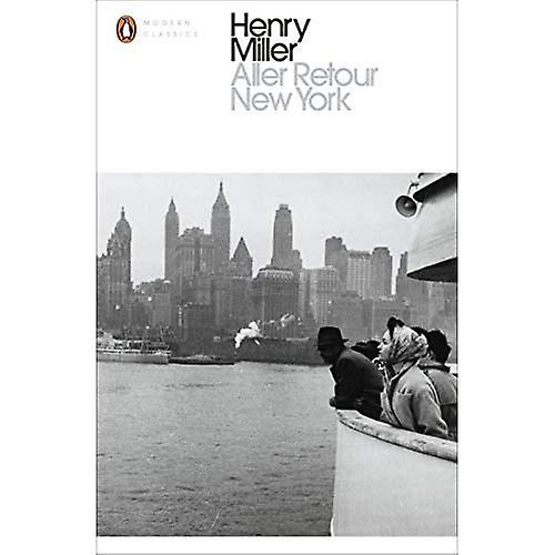 Aller Retour New York (Penguin Modern Classics)