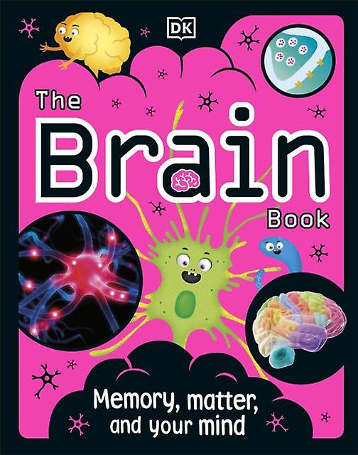 The Brain Book by Dr Liam Drew Hardback Book